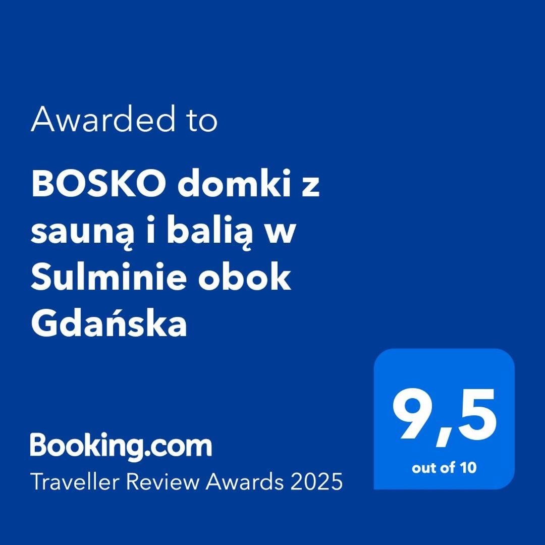 Bosko Domki Z Sauna I Balia W Sulminie Obok Gdanska Екстериор снимка
